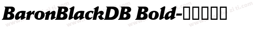 BaronBlackDB Bold字体转换